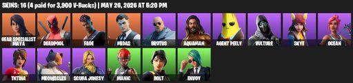 [PC/PSN/XBOX] | 16 skins | Gear Specialist Maya | Deadpool | Fade | Midas | Brutus | Aquaman | Agent Peely | Vulture | Skye | Ocean | TNTina | Full Access