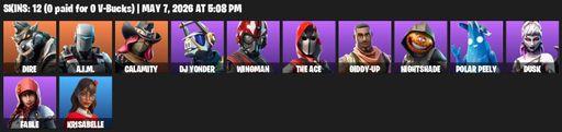 [PC/PSN/XBOX] | 12 skins | Dire | A.I.M. | Calamity | DJ Yonder | Wingman | The Ace | Giddy-up | Nightshade | Polar Peely | Dusk | Fable | Krisabelle | Full Access