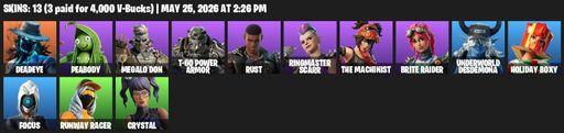 [PC/PSN/XBOX] | 13 skins | 500 V-bucks | Deadeye | Peabody | Megalo Don | T-60 Power Armor | Rust | Ringmaster Scarr | The Machinist | Brite Raider | Full Access