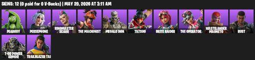 [PC] | 12 skins | 900 V-bucks | Reaper Axe | Peabody | Persephone | Ringmaster Scarr | The Machinist | Megalo Don | Tatsuo | Brite Raider | Full Access
