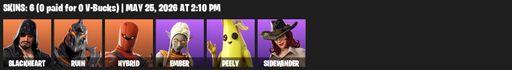 [PC/PSN/XBOX] | 6 skins | Blackheart | Ruin | Hybrid | Ember | Peely | Sidewinder | Swag Smasher | Dragon's Claw | Frozen Axe | Full Access