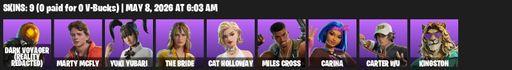 [PC/PSN/XBOX] | 9 skins | 1000 V-bucks | Dark Voyager (Reality Redacted) | Marty McFly | Yuki Yubari | The Bride | Cat Holloway | Miles Cross | Carina | Full Access