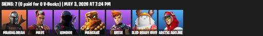 [PC/PSN/XBOX] | 7 skins | 650 V-bucks | Mandalorian | Mave | Kondor | Mancake | Reese | Sled Ready Guff | Arctic Adeline | Blade of the Waning Moon | Full Access