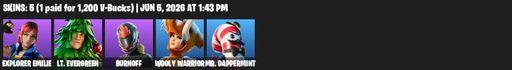 [PC/PSN] | 5 skins | 700 V-bucks | Explorer Emilie | Lt. Evergreen | Burnoff | Wooly Warrior | Mr. Dappermint | Spider Snare | Bitey | Skeleton Keys | Full Access