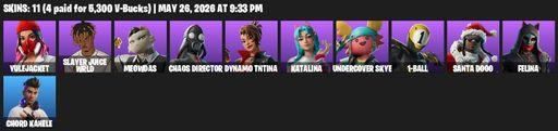 [PC/PSN/XBOX] | 11 skins | Yulejacket | Slayer Juice WRLD | Meowdas | Chaos Director | Dynamo TNTina | Katalina | Undercover Skye | 1-Ball | Full Access