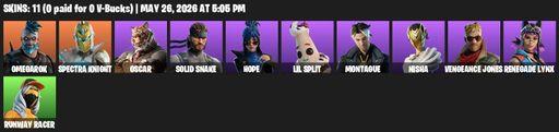 [PC/PSN/XBOX] | 11 skins | Omegarok | Spectra Knight | Oscar | Solid Snake | Hope | Lil Split | Montague | Nisha | Vengeance Jones | Renegade Lynx | Full Access