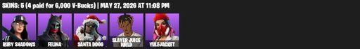[PC/XBOX] | 5 skins | Ruby Shadows | Felina | Santa Dogg | Slayer Juice WRLD | Yulejacket | The Destroyer's Destroyer | Shadow Slicer | Josie | Full Access
