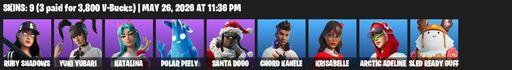 [PC/PSN] | 9 skins | Ruby Shadows | Yuki Yubari | Katalina | Polar Peely | Santa Dogg | Chord Kahele | Krisabelle | Arctic Adeline | Sled Ready Guff | Full Access