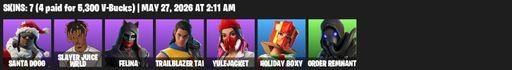 [PC/PSN/XBOX] | 7 skins | Santa Dogg | Slayer Juice WRLD | Felina | Trailblazer Tai | Yulejacket | Holiday Boxy | Order Remnant | Crimson Polestar | Full Access