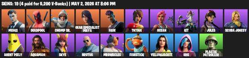 [PC/PSN] | 19 skins | 920 V-bucks | Midas | Deadpool | Chomp Sr. | Gear Specialist Maya | Fade | TNTina | Ocean | Kit | Jules | Scuba Jonesy | Full Access