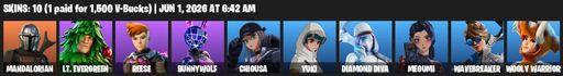 [PC/PSN/XBOX] | 10 skins | 1150 V-bucks | Mandalorian | Lt. Evergreen | Reese | Bunnywolf | Chigusa | Yuki | Diamond Diva | Megumi | Wavebreaker | Full Access