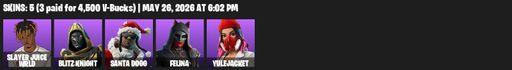 [PC/PSN/XBOX] | 5 skins | 600 V-bucks | Slayer Juice WRLD | Blitz Knight | Santa Dogg | Felina | Yulejacket | Storm's Maw | Golden Nemesis | Full Access