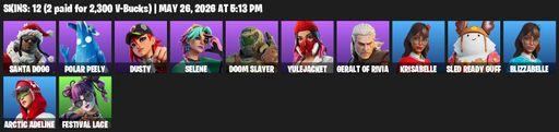 [PC/PSN/XBOX] | 12 skins | Santa Dogg | Polar Peely | Dusty | Selene | Doom Slayer | Yulejacket | Geralt of Rivia | Krisabelle | Sled Ready Guff | Full Access