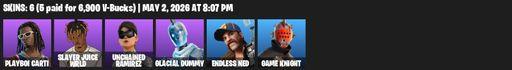 [PC/PSN/XBOX] | 6 skins | Playboi Carti | Slayer Juice WRLD | Unchained Ramirez | Glacial Dummy | Endless Ned | Game Knight | Ol' Woody | Full Access