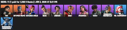 [PC/PSN/XBOX] | 11 skins | Era | Optimus Prime | Explorer Emilie | Relik | Lorenzo | Rian | Mariposa | Trace | Purradise Meowscles | Mr. Dappermint | Full Access