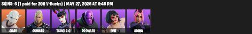 [PC/PSN/XBOX] | 6 skins | 900 V-bucks | Snap | Gunnar | Tsuki 2.0 | Prowler | Evie | Adira | Pairing Blades | Energy Claw | Dragon Rune Lance | Full Access