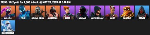 [PC/PSN] | 11 skins | Galaxia | Zero | Mandalorian | Oppressor | Reese | Kondor | Green Arrow | Mave | Mancake | Seeker | Diamond Diva | Full Access