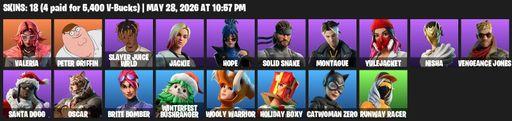 [PC/PSN/XBOX] | 18 skins | Valeria | Peter Griffin | Slayer Juice WRLD | Jackie | Hope | Solid Snake | Montague | Yulejacket | Nisha | Vengeance Jones | Full Access
