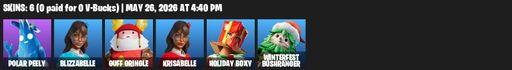 [PC/PSN/XBOX] | 6 skins | 900 V-bucks | Polar Peely | Blizzabelle | Guff Gringle | Krisabelle | Holiday Boxy | Winterfest Bushranger | Full Access