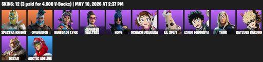 [PC/PSN/XBOX] | 12 skins | 800 V-bucks | Spectra Knight | Omegarok | Renegade Lynx | Jennifer Walters | Hope | Ochaco Uraraka | Lil Split | Full Access