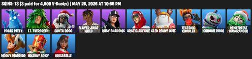 [PC/PSN/XBOX] | 13 skins | 800 V-bucks | Polar Peely | Lt. Evergreen | Santa Dogg | Slayer Juice WRLD | Ruby Shadows | Arctic Adeline | Full Access