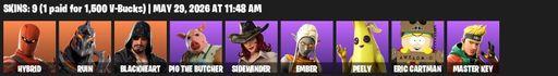 [PC/PSN/XBOX] | 9 skins | Hybrid | Ruin | Blackheart | Pig the Butcher | Sidewinder | Ember | Peely | Eric Cartman | Master Key | Dragon's Claw | Full Access