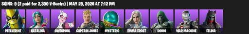 [PC/PSN/XBOX] | 9 skins | 750 V-bucks | Peelverine | Katalina | Gwenpool | Captain Jones | Mysterio | Emma Frost | Doom | War Machine | Felina | Full Access