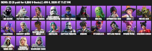 [PC/PSN/XBOX] | 23 skins | Sir Raven | Fletcher Kane | Keisha Cross | First Order Stormtrooper | Sub-Zero (MK3) | Felina | Big Dill | Apprentice Evie | Full Access