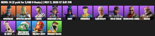 [PC/PSN/XBOX] | 14 skins | Omegarok | Spectra Knight | Nisha | Renegade Lynx | Hope | Invincible | Slim Shady | Solid Snake | Vengeance Jones | Oscar | Full Access