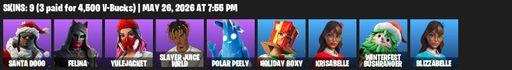 [PC/PSN/XBOX] | 9 skins | Santa Dogg | Felina | Yulejacket | Slayer Juice WRLD | Polar Peely | Holiday Boxy | Krisabelle | Winterfest Bushranger | Full Access
