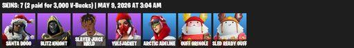 [PC/PSN/XBOX] | 7 skins | 1600 V-bucks | Santa Dogg | Blitz Knight | Slayer Juice WRLD | Yulejacket | Arctic Adeline | Guff Gringle | Sled Ready Guff | Full Access