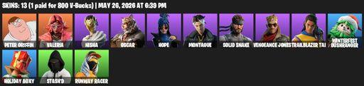 [PC/PSN/XBOX] | 13 skins | Peter Griffin | Valeria | Nisha | Oscar | Hope | Montague | Solid Snake | Vengeance Jones | Trailblazer Tai | Full Access