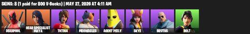 [PC/PSN/XBOX] | 8 skins | Deadpool | Gear Specialist Maya | TNTina | Meowscles | Agent Peely | Skye | Brutus | Bolt | Epic Swords Of Wonder | TNTeeth | Full Access
