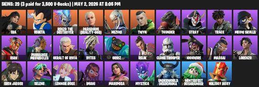 [PC/PSN/XBOX] | 29 skins | 1000 V-bucks | Era | Vegeta | Renzo the Destroyer | Paradigm (Reality-659) | Mizuki | Twyn | Thunder | Stray | Trace | Full Access