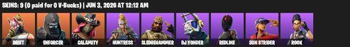 [PC/PSN/XBOX] | 9 skins | 900 V-bucks | Drift | Enforcer | Calamity | Huntress | Sledgehammer | DJ Yonder | Redline | Sun Strider | Rook | Reckoning | Full Access