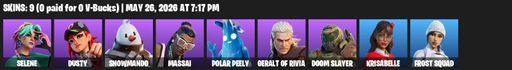 [PC/XBOX] | 9 skins | Selene | Dusty | Snowmando | Massai | Polar Peely | Geralt of Rivia | Doom Slayer | Krisabelle | Frost Squad | Full Access