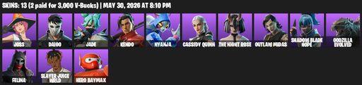 [PC/PSN/XBOX] | 13 skins | Joss | Daigo | Jade | Kendo | Nyanja | Cassidy Quinn | The Night Rose | Outlaw Midas | Shadow Blade Hope | Godzilla Evolved | Full Access