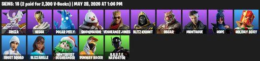 [PC/PSN] | 15 skins | Frieza | Nisha | Polar Peely | Snowmando | Vengeance Jones | Blitz Knight | Oscar | Montague | Hope | Holiday Boxy | Frost Squad | Full Access