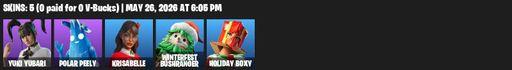 [PC/PSN/XBOX] | 5 skins | 500 V-bucks | Yuki Yubari | Polar Peely | Krisabelle | Winterfest Bushranger | Holiday Boxy | The Destroyer's Destroyer | Full Access