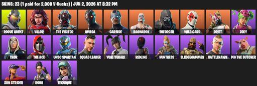 [PC/XBOX] | 23 skins | Omega | Rogue Agent | Valor | The Visitor | Carbide | Ragnarok | Enforcer | Wild Card | Drift | Zoey | Thor | The Ace | Full Access