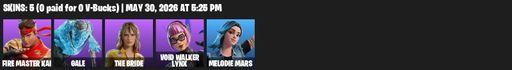 [PC/PSN] | 5 skins | 1000 V-bucks | FIRE Master Kai | Gale | The Bride | Void Walker Lynx | Melodie Mars | Void Walker's Claws | Slapshot Slashers | Full Access