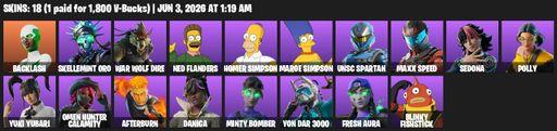 [PC/PSN] | 18 skins | Backlash | Skellemint Oro | War Wolf Dire | Ned Flanders | Homer Simpson | Marge Simpson | UNSC Spartan | Maxx Speed | Sedona | Full Access
