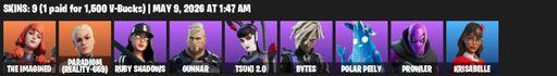 [PC/PSN/XBOX] | 9 skins | The Imagined | Paradigm (Reality-659) | Ruby Shadows | Gunnar | Tsuki 2.0 | Bytes | Polar Peely | Prowler | Krisabelle | Full Access