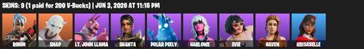 [PC/PSN/XBOX] | 9 skins | Ronin | Snap | Lt. John Llama | Shanta | Polar Peely | Harlowe | Evie | Haven | Krisabelle | Solar Slicer | Pairing Blades | Full Access