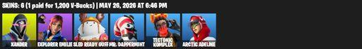 [PC/XBOX] | 6 skins | Xander | Explorer Emilie | Sled Ready Guff | Mr. Dappermint | Tectonic Komplex | Arctic Adeline | Sulfuric Street Shine | Full Access