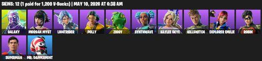 [PC/PSN/XBOX] | 12 skins | Galaxy | Morgan Myst | Lightrider | Polly | Ziggy | Synthwave | Haylee Skye | Killswitch | Explorer Emilie | Robin | Full Access