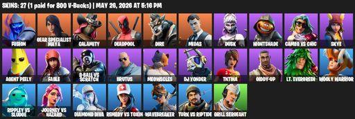 [PC/PSN/XBOX] | 27 skins | Fusion | Gear Specialist Maya | Calamity | Deadpool | Dire | Midas | Dusk | Nightshade | Cameo vs Chic | Skye | Agent Peely | Full Access