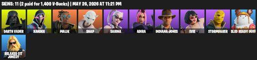 [PC/PSN/XBOX] | 11 skins | Darth Vader | Xander | Malik | Snap | Sabina | Adira | Indiana Jones | Evie | Stormfarer | Sled Ready Guff | Full Access