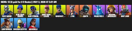 [PC/PSN/XBOX] | 13 skins | Take The L | OG STW | Blue Squire | Blue Team Leader | Blue Striker | Rose Team Leader | Warpaint | Lynx | Zenith | Full Access