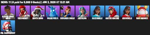 [PC/PSN/XBOX] | 11 skins | Slayer Juice WRLD | Yulejacket | Santa Dogg | Polar Peely | Explorer Emilie | Katalina | Blizzabelle | Arctic Adeline | Full Access